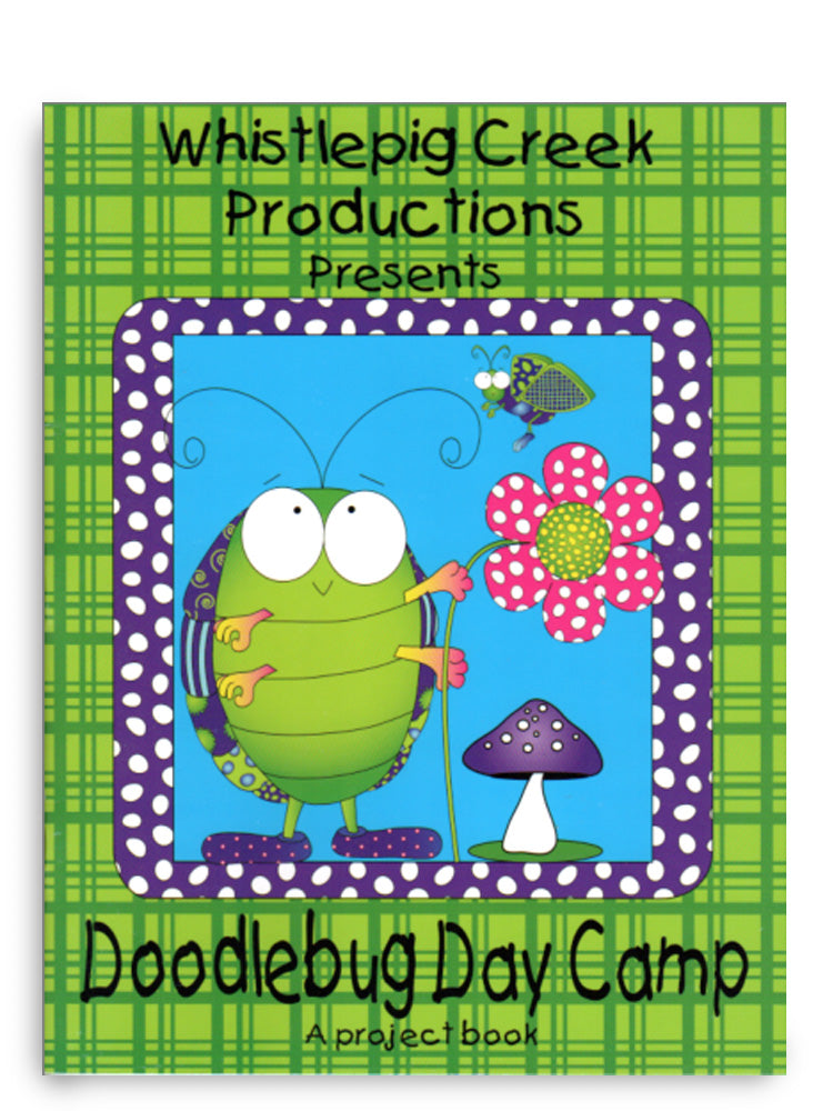 Doodlebug Day Camp Pattern Book